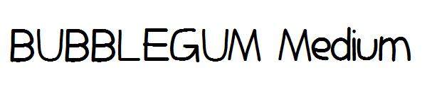 BUBBLEGUM Medium字体