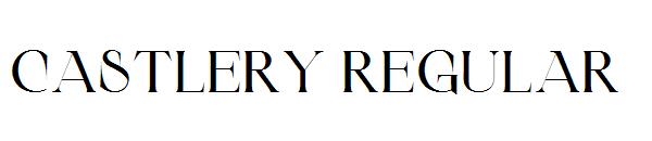 Castlery Regular字体
