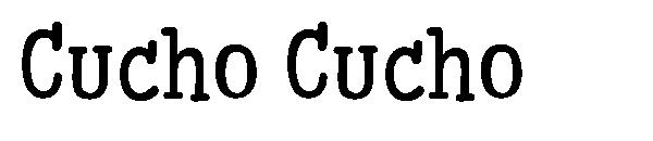 Cucho Cucho字体