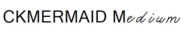 CKMERMAID Medium字体