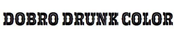 Dobro Drunk Color字体
