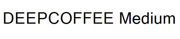DEEPCOFFEE Medium字体